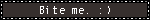 biteme
